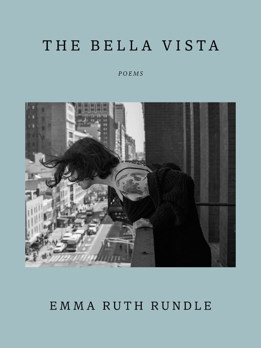Title details for The Bella Vista by Emma Ruth Rundle - Available
